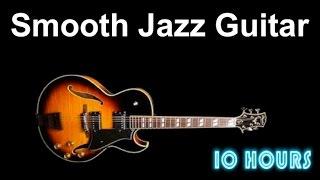 Jazz Guitar: Dreams of Mid Summer's Night (10 HOURS Cool and Smooth Jazz Music Instrumental)