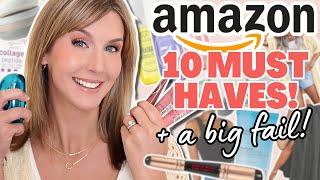 10 AMAZING Amazon Finds You NEED in your life & A FAIL You DON’T!