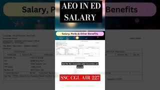 AEO IN ED SALARY BY SSC CGL AIR 227 #ssc #ssccgl #ssccgl2024 #sscchsl #motivation #power