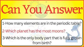 Can You Solve These Science Trivia Questions? | Human Body Quiz