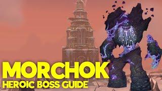 MORCHOK BOSS GUIDE + HEALER TIPS - Cataclysm Classic