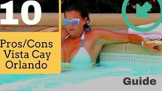 Vista Cay Resort Orlando 10 Pros & Cons (2020) BEST Tour / Review