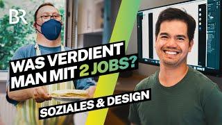 Zwei Jobs: Angestellter Heilerziehungspflegehelfer und selbstständiger Grafiker | Lohnt sich das?|BR