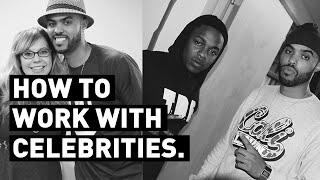 How To Work With Celebrities - DEVIN LARS