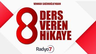 8 Ders Veren Hikaye - VENHAR SAĞIROĞLU