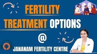 Jananam Fertility Centre Services