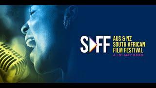 Sizzle Reel | South African Film Festival 2023 (AUS & NZ)