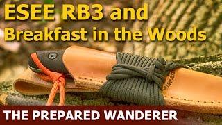 ESEE RB3 Knife Review and Breakfast in the Woods | Bushcraft Survival Knife