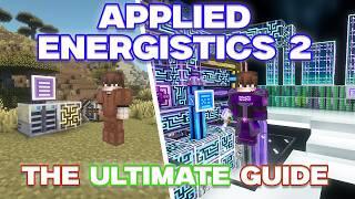 Applied Energistics 2 - A Complete Guide & Mod Showcase  - All The Mods 10