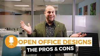 Open Concept Office Design - The Pros & Cons