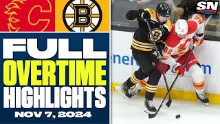 Calgary Flames at Boston Bruins | FULL Overtime Highlights - November 7, 2024