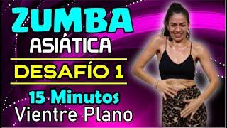 ZUMBA ASIÁTICA | Desafío 1 de 10 | Vientre Plano