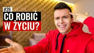 NIE WIESZ CO CHCESZ ROBIĆ W ŻYCIU? TO POSŁUCHAJ! | Niedziela z Emilem #39