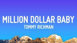 Tommy Richman - Million Dollar Baby (Lyrics)