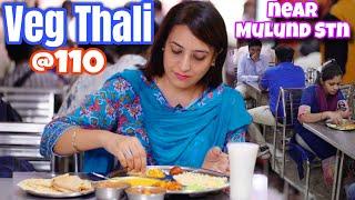 Pure Veg Thali @110 near Mulund Station | HOME STYLE AUTHENTIC SINDHI FOOD HOTEL