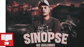 MC Huguinho - Sinopse (Lyric Video)