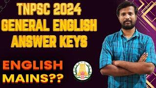 TNPSC 2024 GENERAL ENGLISH ANSWER KEY | MAINS ENGLISH ?? | ENGLISH SECTION | MR.ABITH