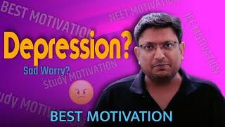 Depression? Ashish Sir Motivation | PhysicsWallah Motivation |PW Motivation|How To Fight Depression