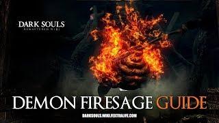 Demon Firesage Boss Guide - Dark Souls Remastered