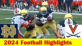 Virginia vs #8 Notre Dame Football Game Highlights 11 16 2024