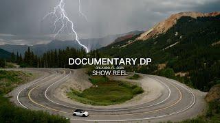 Documentary DP - 2024 Show Reel