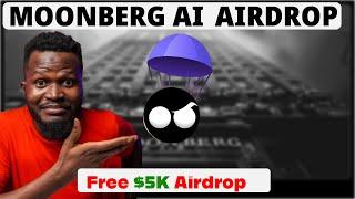 Join MOONBERG AI Airdrop NOW - COMPLETE GUIDE | Free $5K Airdrop