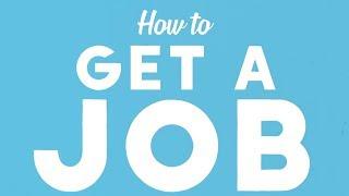 How to Get a Job