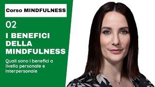 2. I benefici della mindfulness