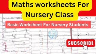 maths worksheet for nursery class / nursery maths / nursery class basic  math worksheet