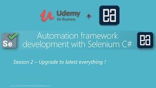 Introduction to Advanced framework development with Selenium C# - Season 2