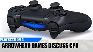 Playstation 4 CPU Discussed By Arrowhead Game Studios - Info & Analysis