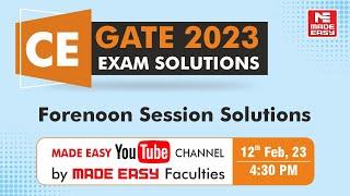 GATE 2023 |Civil Engineering |CE | Forenoon Session |LIVE Exam Solutions |By MADE EASY Faculty Panel