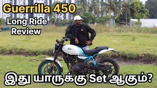 Guerrilla 450 Long Ride Review in Tamil | Q&A | B4Choose