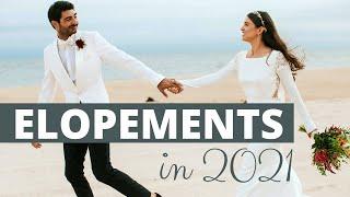 Elopements in 2021 | Advise from Wedding Experts