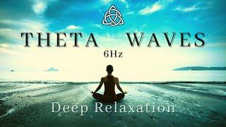 6 Hz  | Theta Waves Frequency | Deep Relaxation | Healing Music