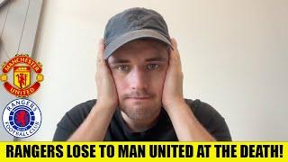 Heartbreaking As Rangers Lose To Man United In Stoppage Time!