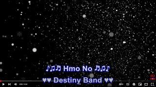 Hmo No Karaoke by Destiny