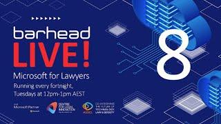 Microsoft for Lawyers Session 8 Using Microsoft for Case Management & explore the Power of Power BI