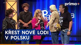 Partička: Cizinci: Křest nové lodi v Polsku