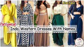 Types Of Indo Western Dresses With Name | Indo Western Dress | Indo Fusion Dress