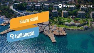 TatilSepeti -Bodrum Kuum Hotel