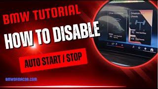 BMW of Macon tutorial - How to able or disable auto start stop feature