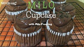 Milo Cupcake with Milo Frosting Recipe / Easy NO OVEN  Milo Cupcake Recipe