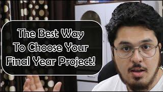 Perfect Final Year Project Selection Tips & Tricks (Copy These) 