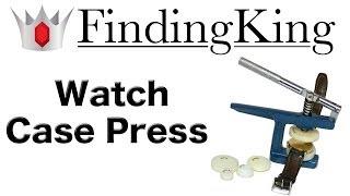 Watch Case Press