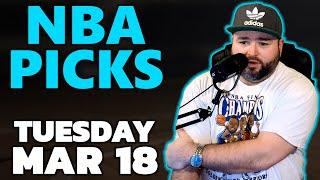 NBA Picks Tuesday March 18 Picks & Predictions | Kyle Kirms