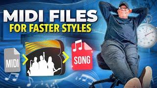 MIDI Files for Faster Styles - BIAB