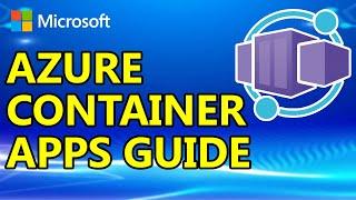 The ONLY Azure Container Apps video you need in 2024