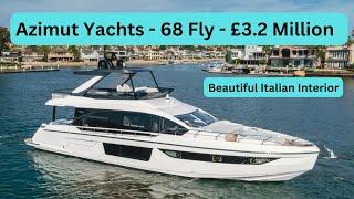 Boat Tour - Azimut Yachts - 68 Fly - £3.2 Million