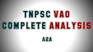 #TNPSCGROUP4VAO COMPLETE ANALYSIS